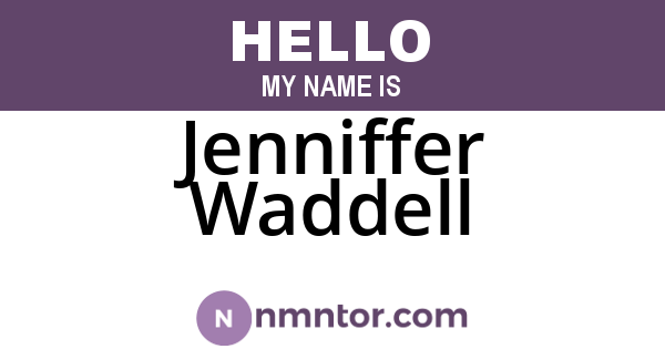 Jenniffer Waddell