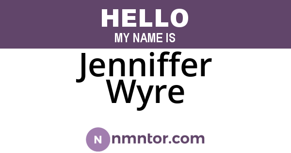 Jenniffer Wyre