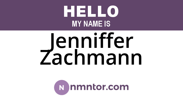 Jenniffer Zachmann