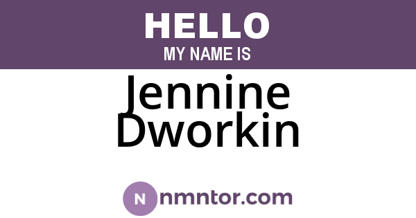 Jennine Dworkin