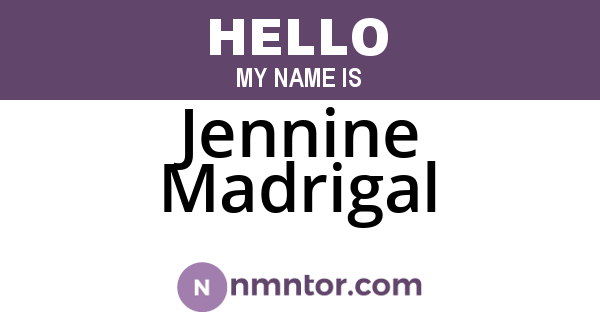 Jennine Madrigal