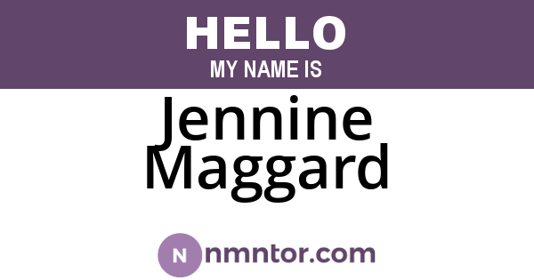 Jennine Maggard