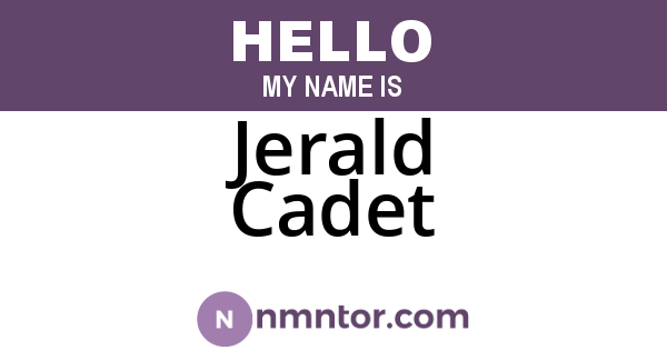 Jerald Cadet