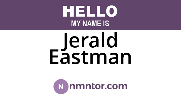 Jerald Eastman