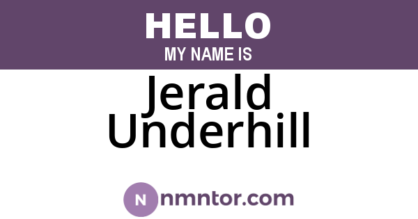 Jerald Underhill