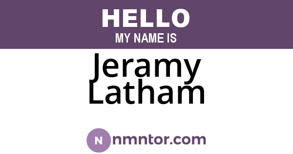 Jeramy Latham