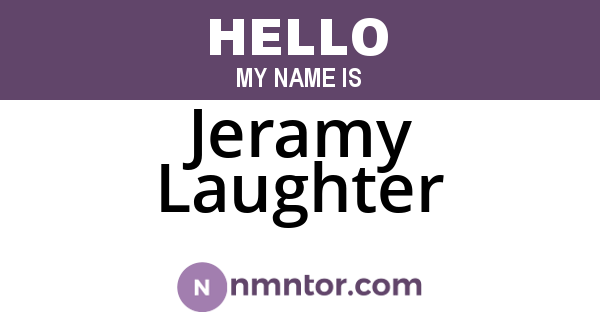 Jeramy Laughter