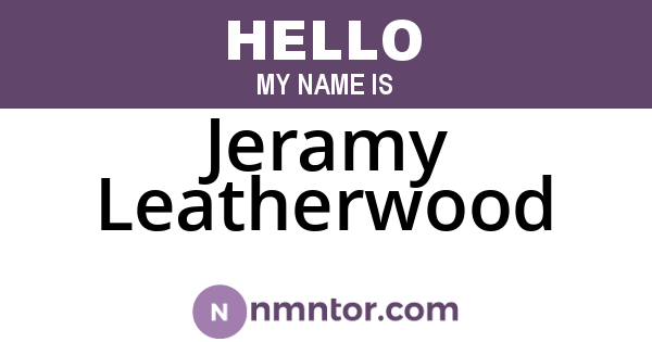 Jeramy Leatherwood