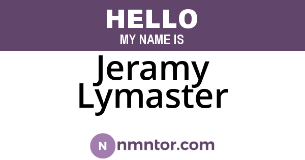 Jeramy Lymaster