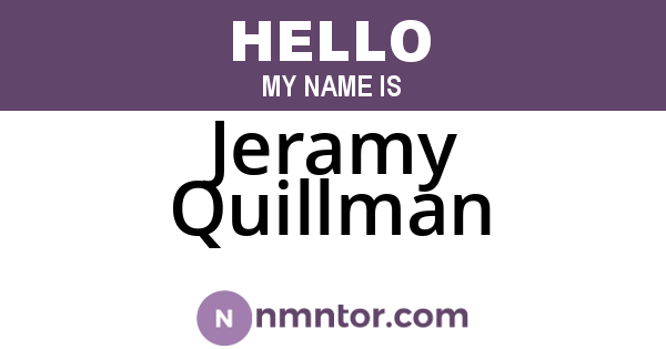 Jeramy Quillman