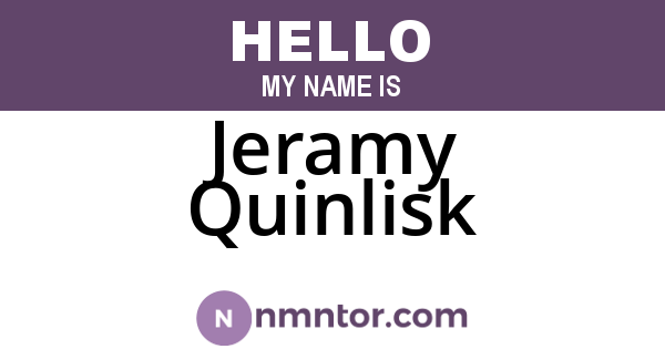 Jeramy Quinlisk