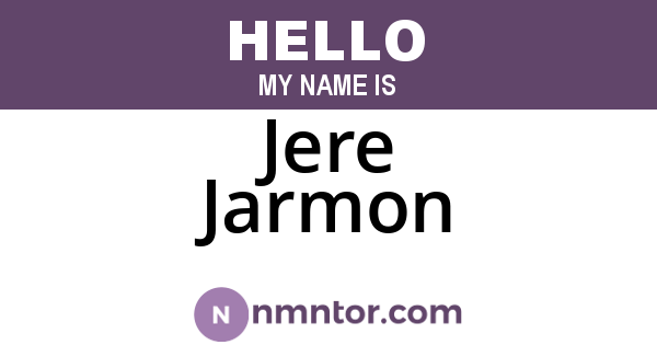 Jere Jarmon