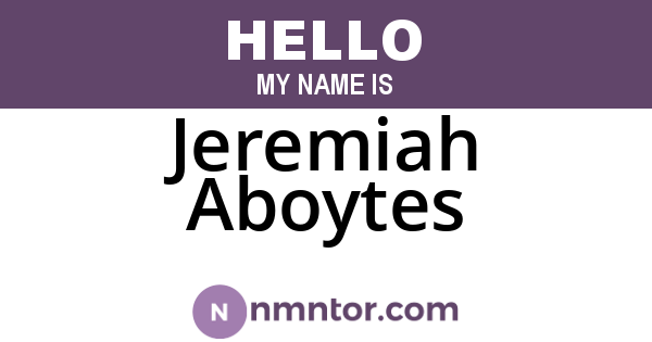Jeremiah Aboytes
