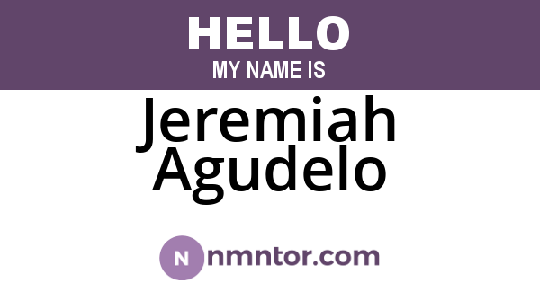 Jeremiah Agudelo