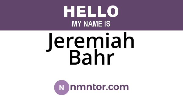 Jeremiah Bahr