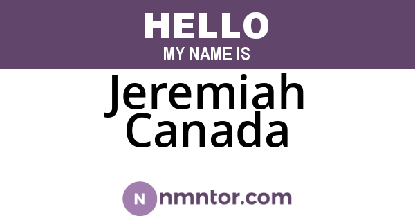 Jeremiah Canada