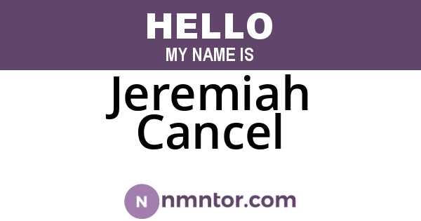 Jeremiah Cancel