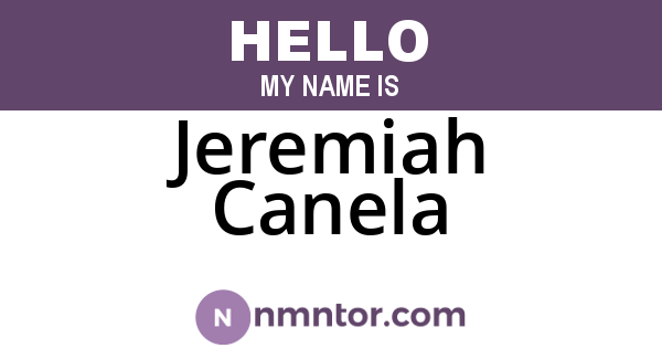 Jeremiah Canela