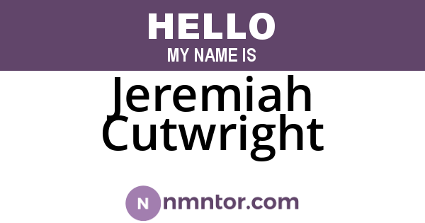 Jeremiah Cutwright