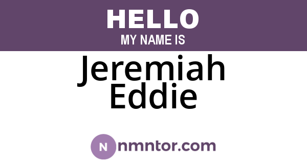 Jeremiah Eddie
