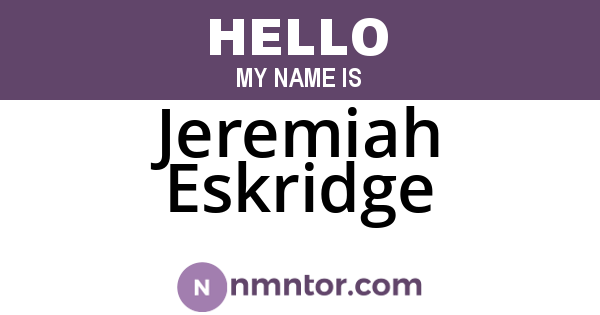 Jeremiah Eskridge