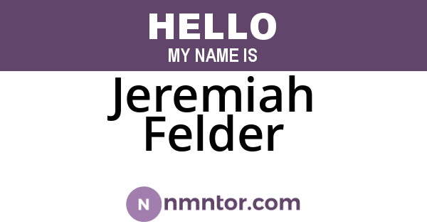 Jeremiah Felder