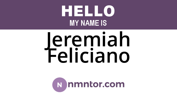 Jeremiah Feliciano