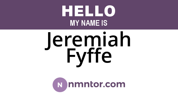 Jeremiah Fyffe