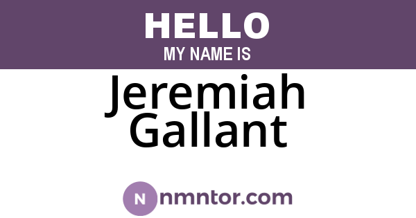 Jeremiah Gallant
