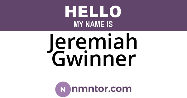 Jeremiah Gwinner