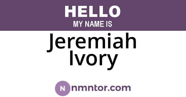 Jeremiah Ivory