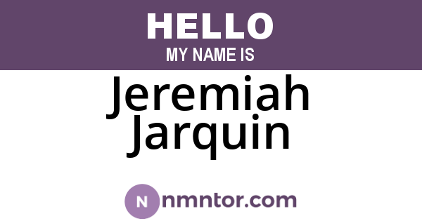Jeremiah Jarquin