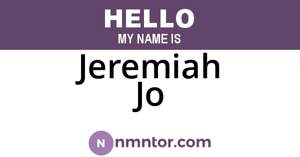 Jeremiah Jo