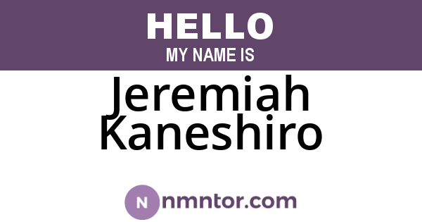 Jeremiah Kaneshiro
