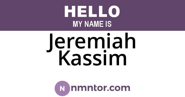 Jeremiah Kassim