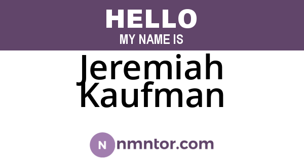 Jeremiah Kaufman
