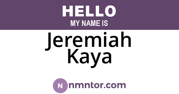Jeremiah Kaya