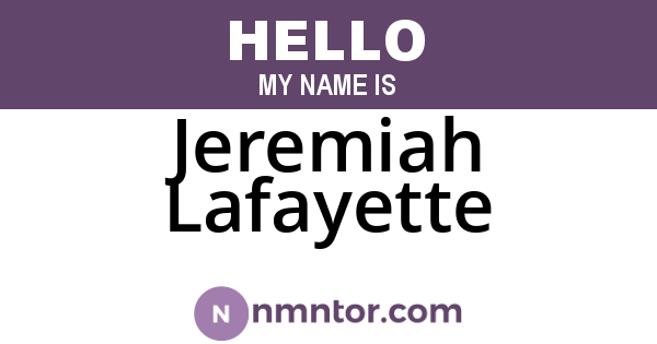 Jeremiah Lafayette