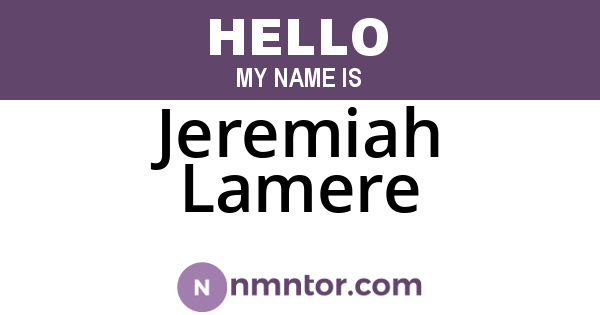 Jeremiah Lamere