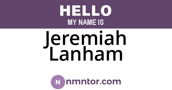 Jeremiah Lanham