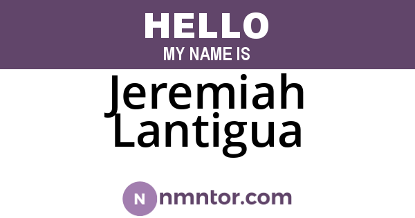 Jeremiah Lantigua