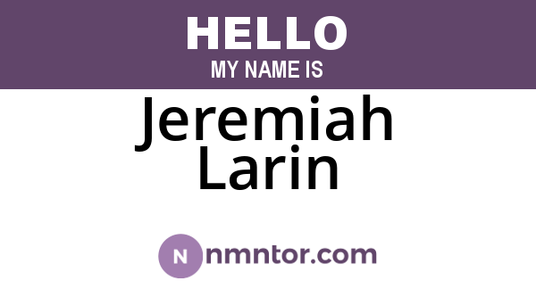 Jeremiah Larin