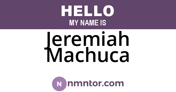 Jeremiah Machuca