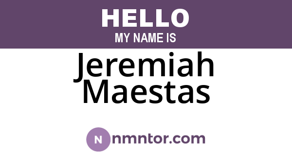 Jeremiah Maestas