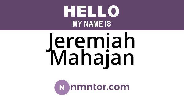 Jeremiah Mahajan