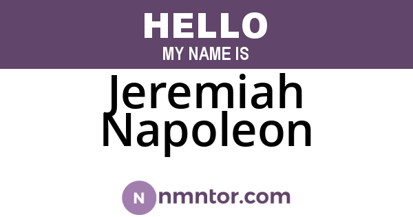 Jeremiah Napoleon
