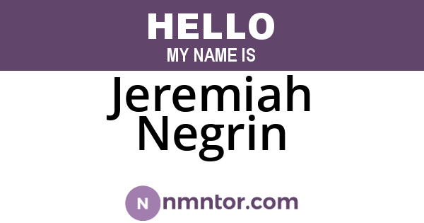 Jeremiah Negrin
