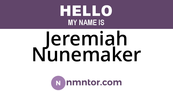 Jeremiah Nunemaker