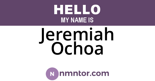 Jeremiah Ochoa