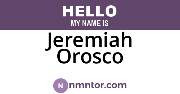 Jeremiah Orosco